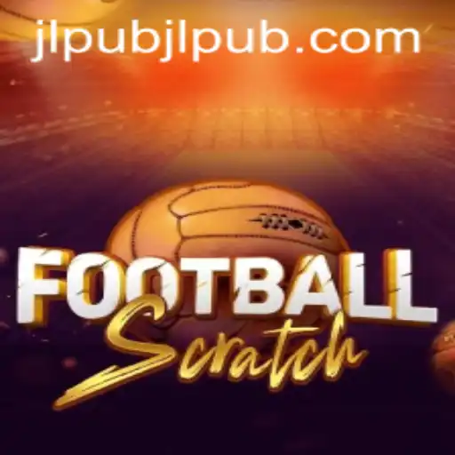 Discover the Thrill of FootballScratch and How to Play