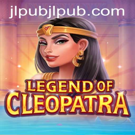 Exploring the Exciting Realm of LegendOfCleopatra